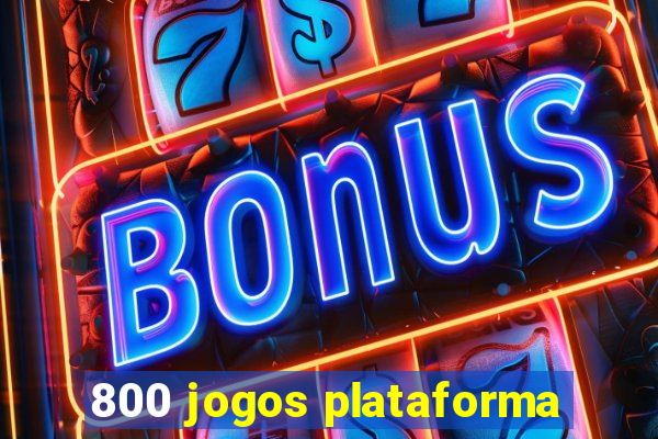 800 jogos plataforma